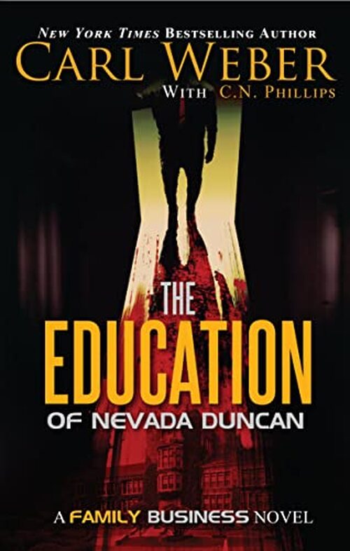 The Education of Nevada Duncan by Carl Weber