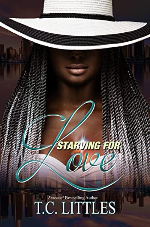 Starving for Love by T.C. Littles