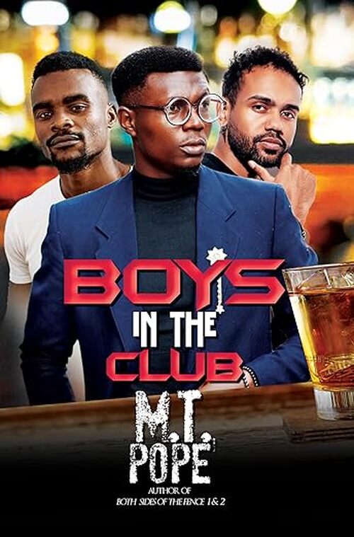 The Boys in the Club by Mondell Pope