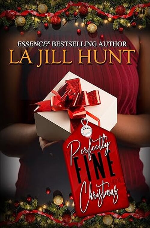Perfectly Fine Christmas by LaJill Hunt