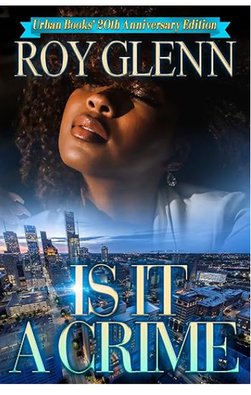 Is It A Crime by Roy Glenn