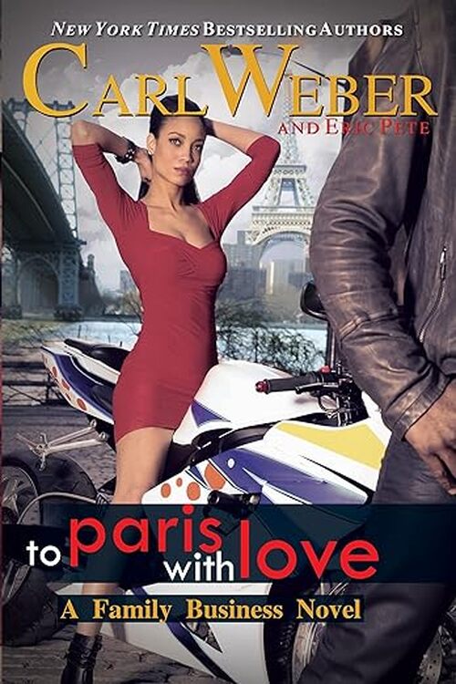 The Family Business: To Paris with Love by Carl Weber
