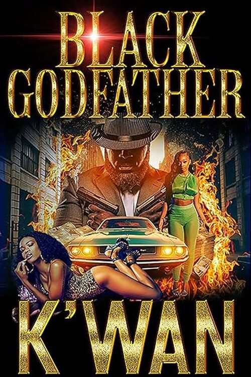 Black Godfather by K'wan 