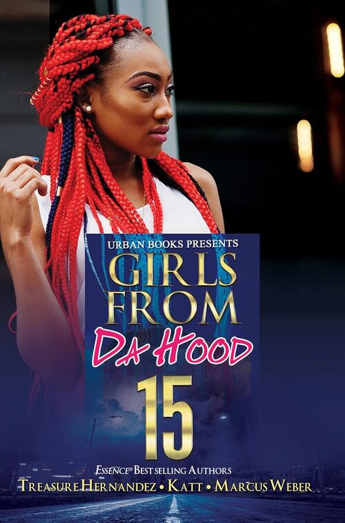 Girls from Da Hood 15 by Treasure Hernandez