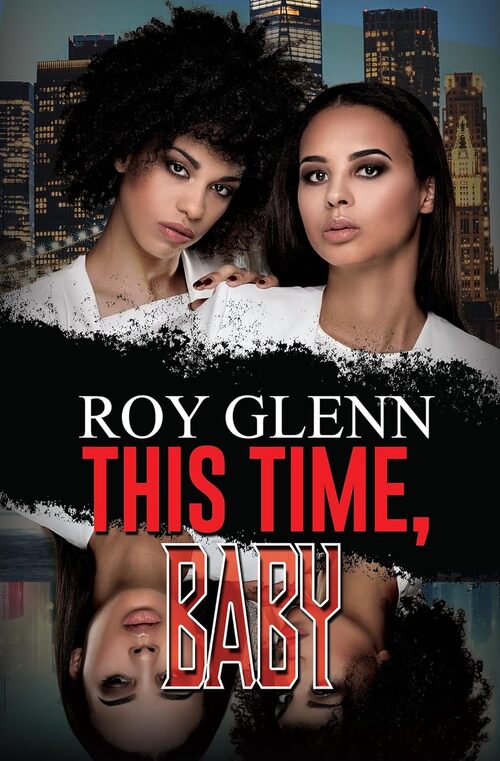 This Time Baby by Roy Glenn