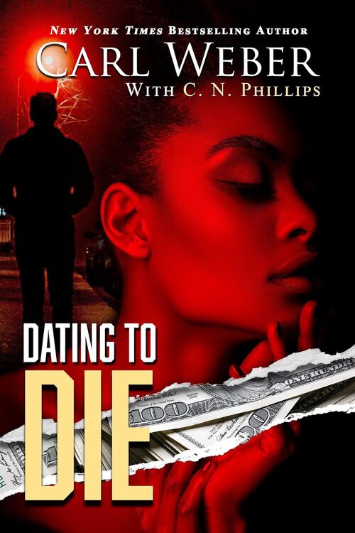 Dating to Die by Carl Weber