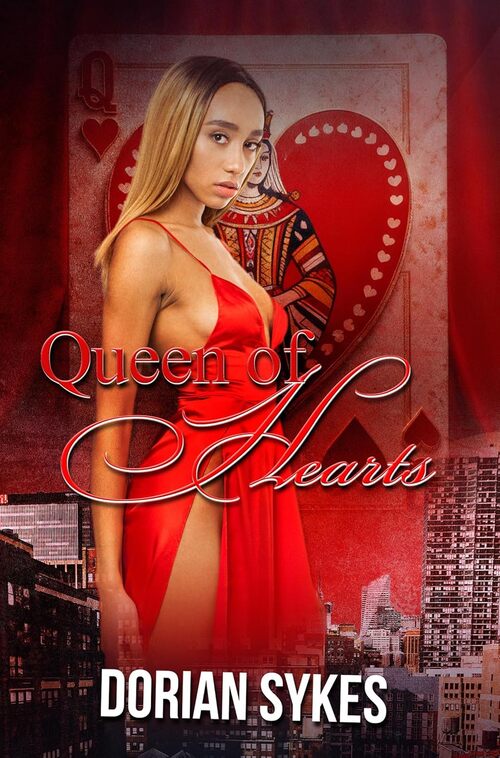 Queen of Hearts by Dorian Sykes