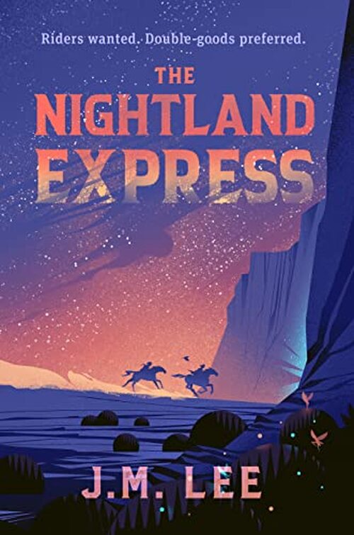 The Nightland Express by J. M. Lee