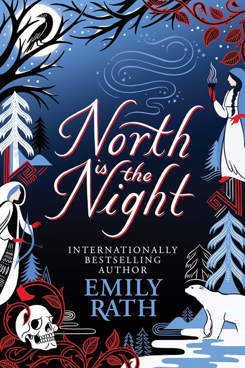 North Is the Night by Emily Rath