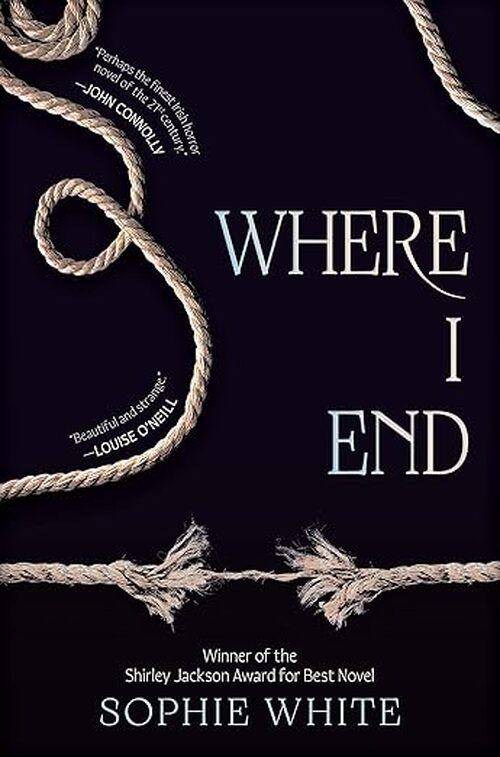 Where I End by Sophie White