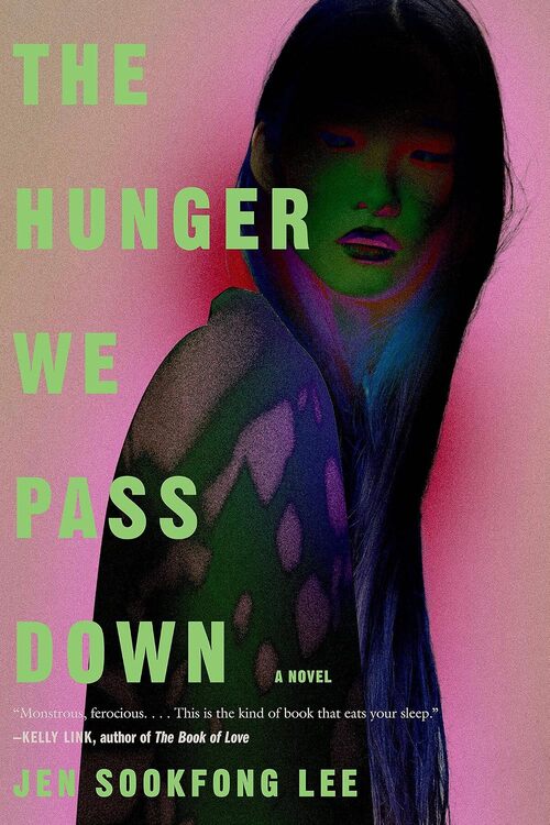 The Hunger We Pass Down by Jen Sookfong Lee