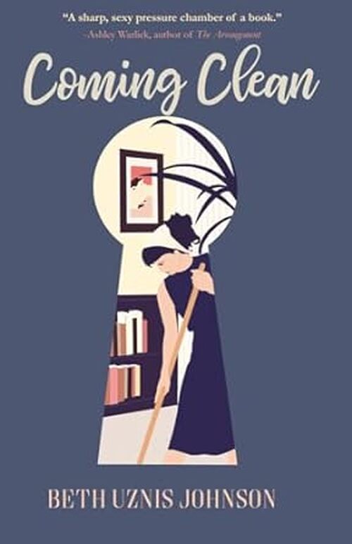 Coming Clean by Beth Uznis Johnson
