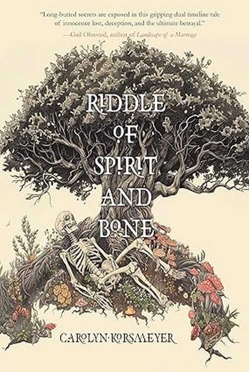 Riddle of Spirit and Bone by Carolyn Korsmeyer