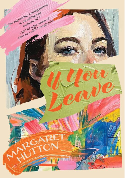 If You Leave by Margaret Hutton