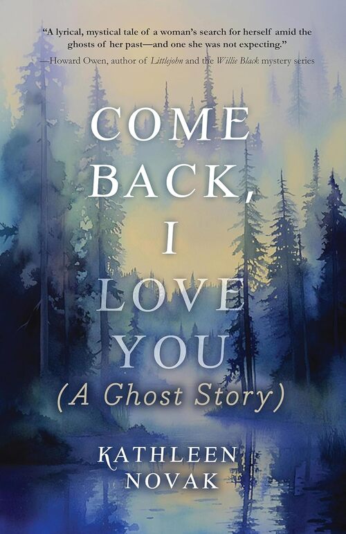 Come Back, I Love You