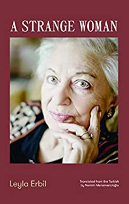 A Strange Woman by Layl Erbil