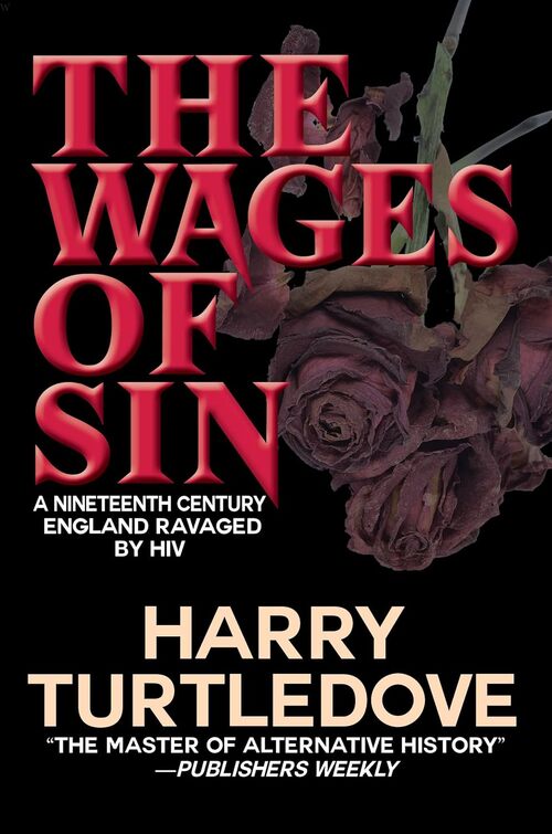 The Wages of Sin by Harry Turtledove