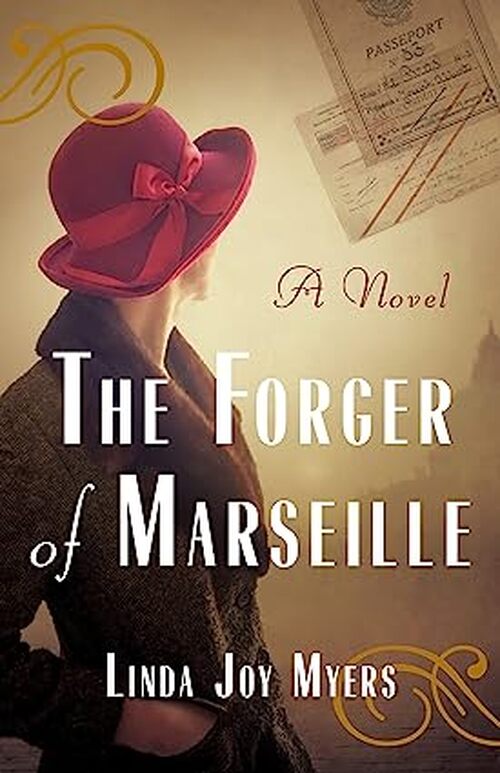 The Forger of Marseille by Linda Joy Myers