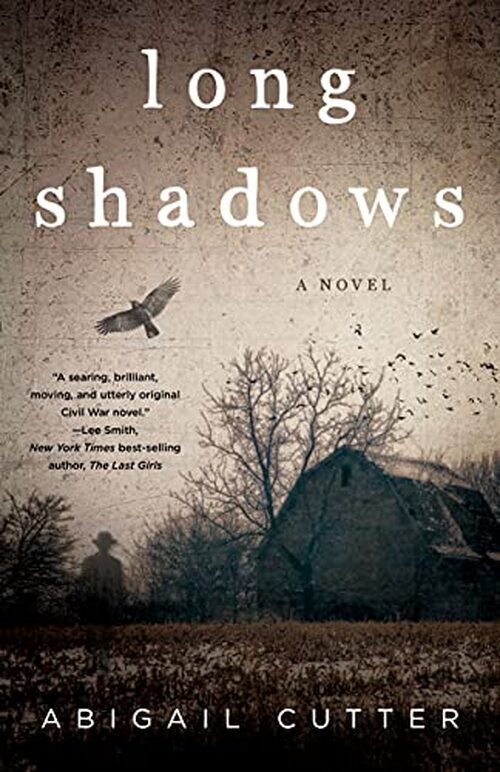 Long Shadows by Abigail Cutter