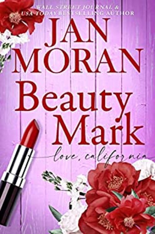 Excerpt of Beauty Mark by Jan Moran