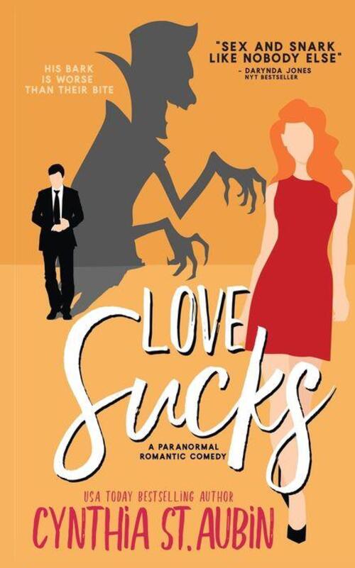 Love Sucks by Cynthia St. Aubin