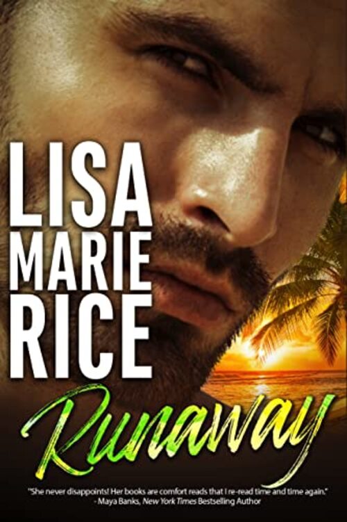 Runaway by Lisa Marie Rice
