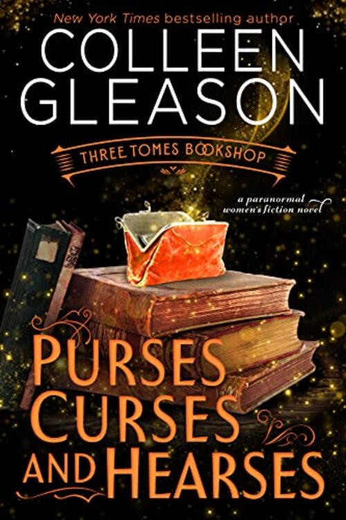 Purses, Curses & Hearses by Colleen Gleason