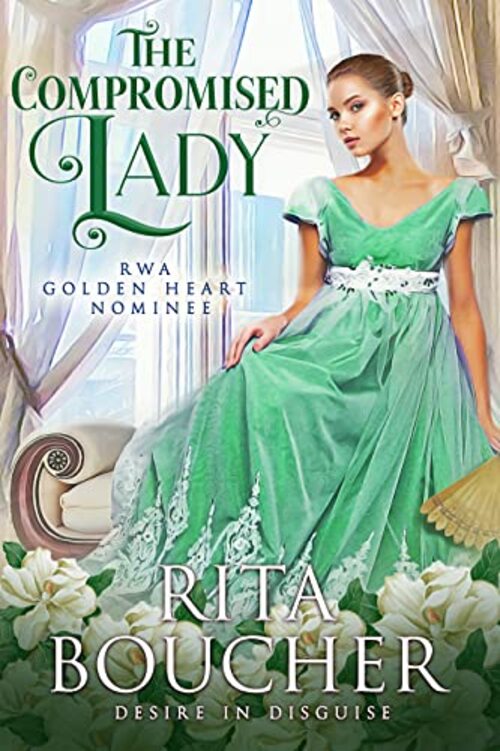 The Compromised Lady by Rita Boucher
