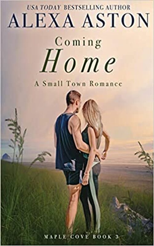 Coming Home by Alexa Aston