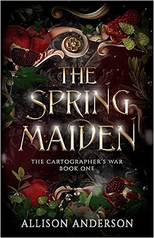 The Spring Maiden by Allison Anderson