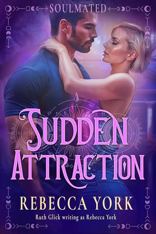 Sudden Attraction by Rebecca York