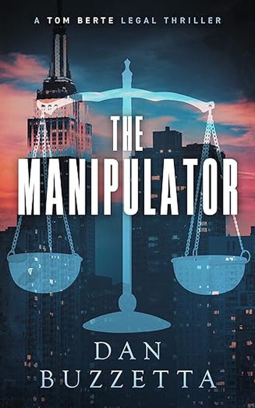 The Manipulator by Dan Buzzetta