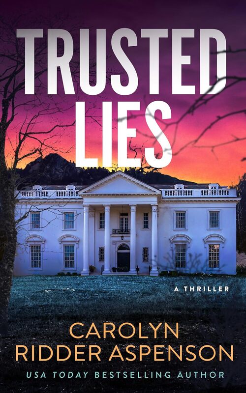 Trusted Lies by Carolyn Ridder Aspenson