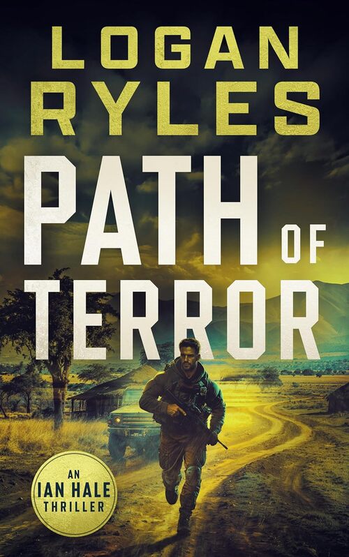 Path of Terror by Logan Ryles