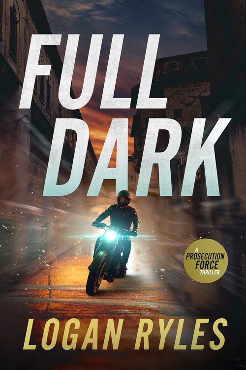 Full Dark by Logan Ryles