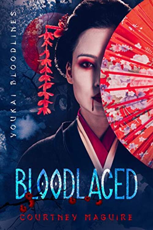 Bloodlaced by Courtney Maguire