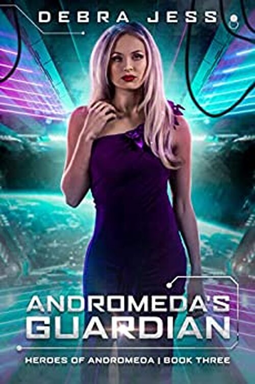 Andromeda's Guardian by Debra Jess