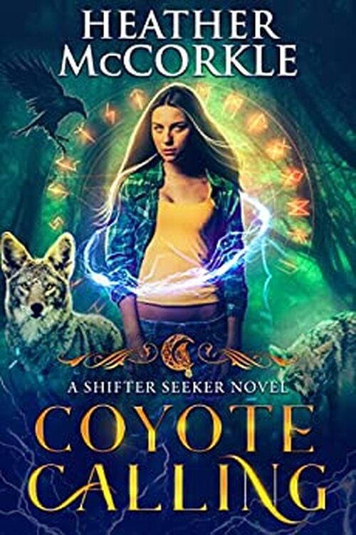 Coyote Calling by Heather McCorkle