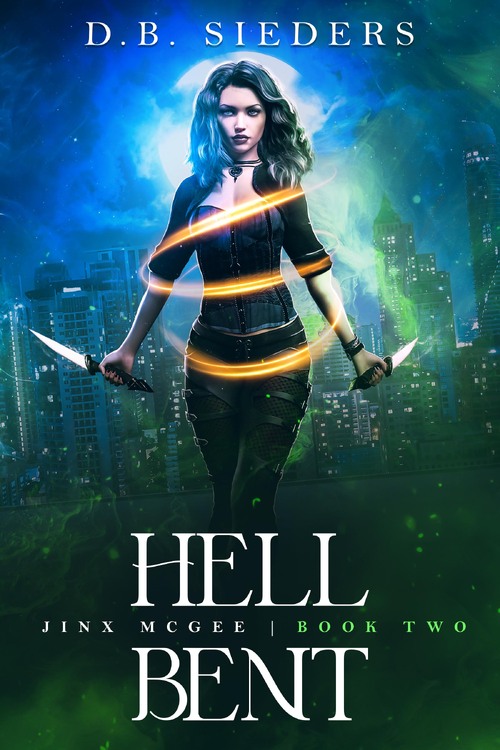 Hell Bent by D.B. Sieders