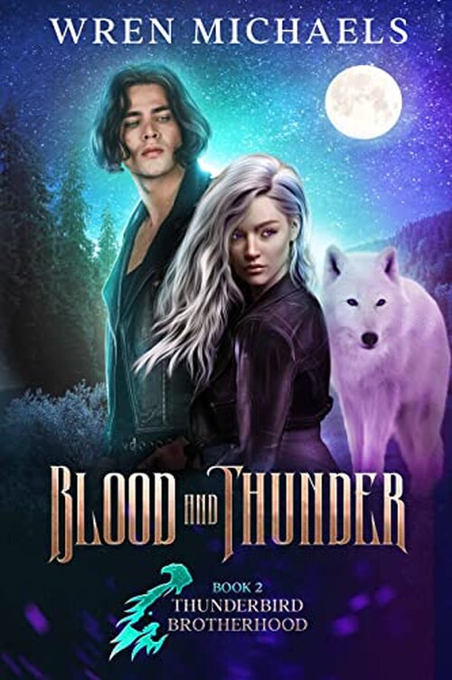 Blood and Thunder by Wren Michaels