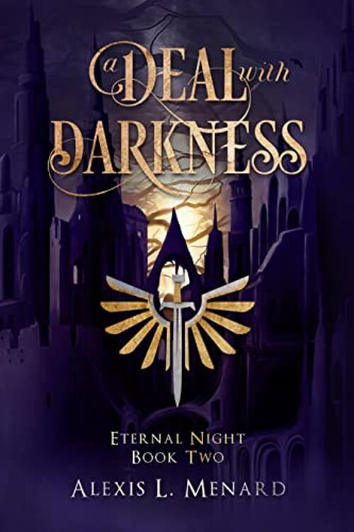 A Deal With Darkness by Alexis L Menard