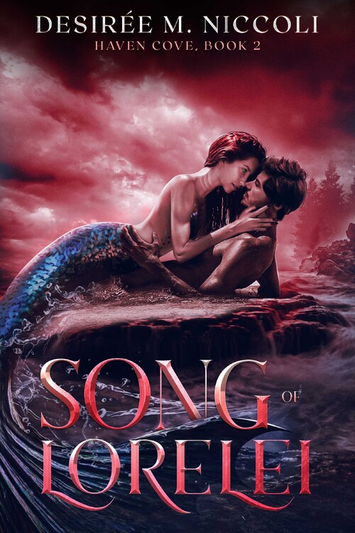 Song Of Lorelei by Desirée M. Niccoli