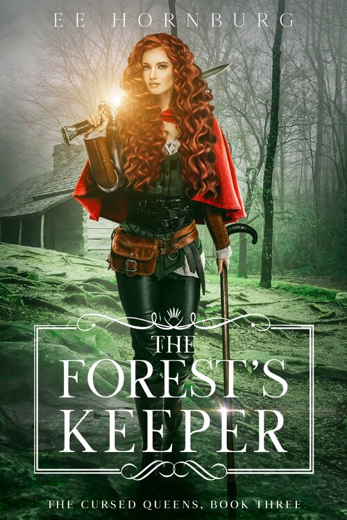 The Forest's Keeper by E.E. Hornburg