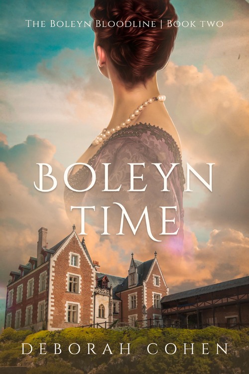 Boleyn Time by Deborah Cohen