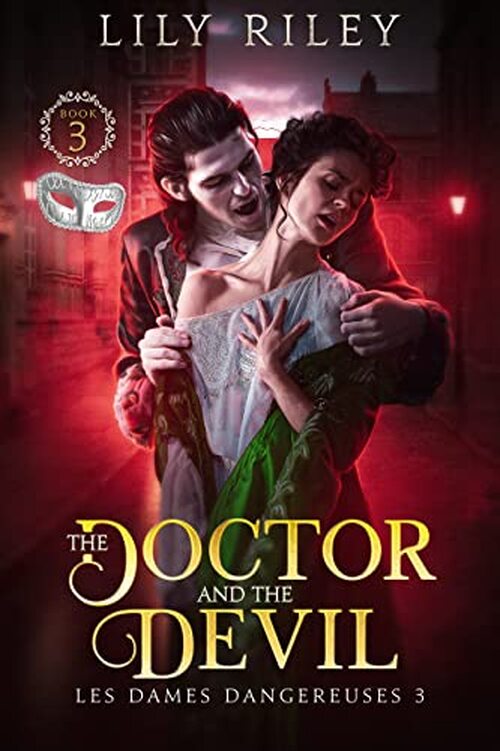 The Doctor and the Devil by Lily Riley