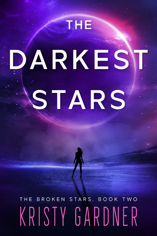 The Darkest Stars by Kristy Gardner