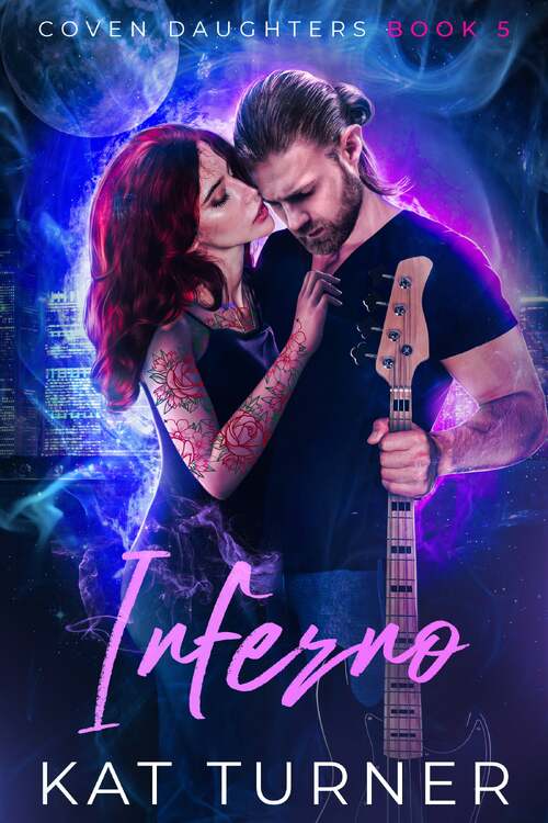 Inferno by Kat Turner