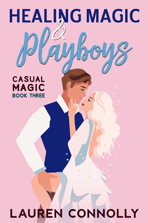 HEALING MAGIC & PLAYBOYS