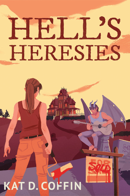 Hell's Heresies by Kat Coffin