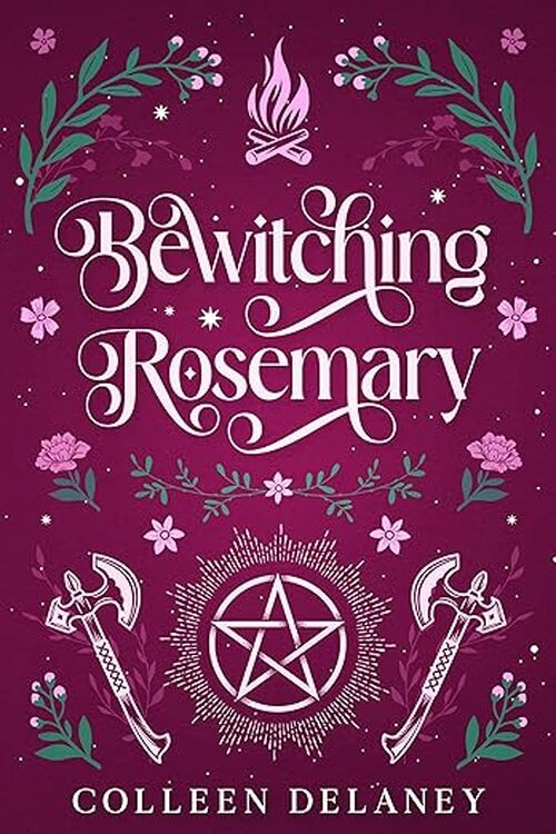 Bewitching Rosemary by Colleen Delaney